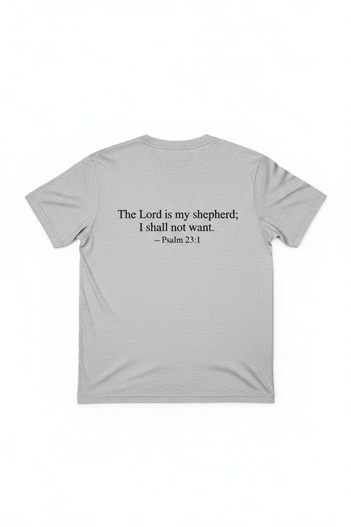 Psalm 23:1 Scripture Tee - Back