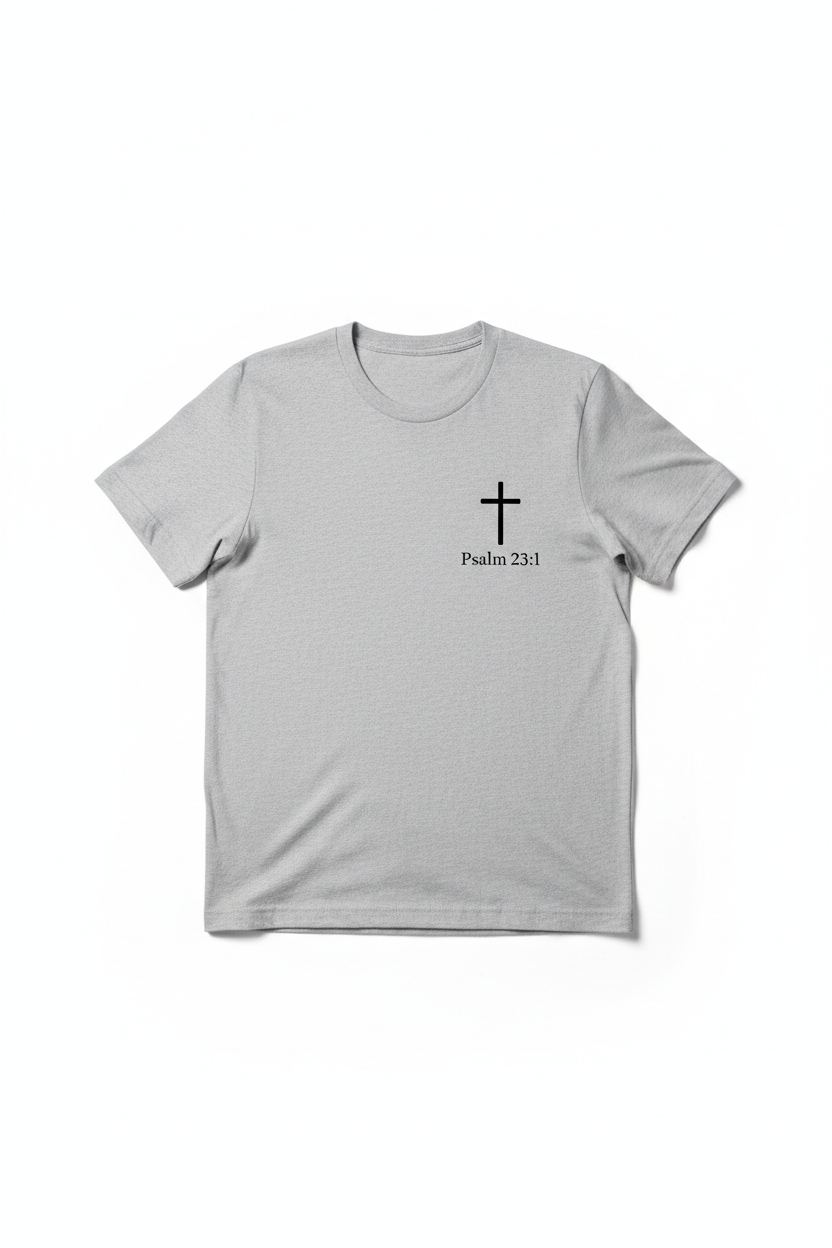 Psalm 23:1 Scripture Tee - Front